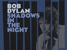 Bob Dylan - Shadows in the Night [Vinyl LP incl. CD] 2015 Neu