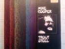 Mike Cooper - Trout Steel