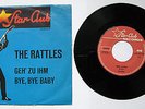 The Rattles Starclub 148 502 STF GEH`ZU IHM / BYE,BYE BABY