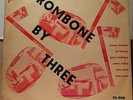J J JOHNSON KENNY DORHAM SONNY ROLLINS 'TROMBONE BY THREE' UK ESQUIRE JAZZ 1951