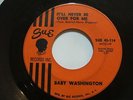 Baby Washington - It'll Never Be Over For Me/ Move On Drifter - SOUL 45