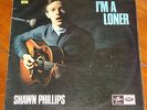 SHAWN PHILLIPS   I'M A LONER   UK LANSDOWNE COLUMBIA FOLK MONO LP 1965   1U/1U