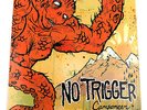 No Trigger 