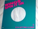 PAUL MCCARTNEY & WINGS - SPIN IT ON / GETTING CLOSER 45 W/ RARE SLEEVE - '79 US