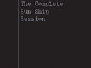 JOHN COLTRANE - COMPLETE SUN SHIP SESSION (180GM) NEW VINYL