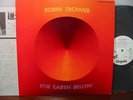 ROBIN TROWER For Earth Below Japan WHITE LABEL PROMO