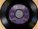 Tico & The Triumphs - Motorcycle / I Don't Believe Them - Amy 1962 - VG++