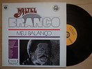 WALTEL BRANCO Meu Balanco UK REISSUE LP BRAZIL JAZZ FUNK BREAKS