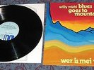 LP WILLY MICHL: blues goes to mountain, wer is mei wind