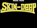 SKIN-DEEP - More Than  LP