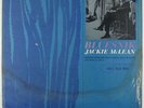 Jackie McLean - Bluesnik LP - Blue Note - BLP 4067 Mono DG RVG 47 W 63rd