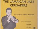 Jamaican Jazz Crusaders & Roy Bubbles Burrowes LP - JMA 11-101 - Ernest Ranglin