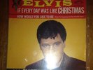 Dj copy of ELVIS Presley If EVERY Day WAS LIKE CHRISTMAS