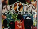 Three 6 Mafia Chpt. 2: 