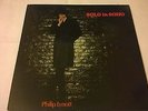 PHILIP LYNOTT - Solo In Soho - LP  IRISH PRESS IRELAND THIN LIZZY