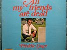 ALL MY FRIENDS ARE DEAD • Freddie Gage • Rainbow Records Cult Classic LP