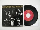 EP 7' THE ROLLING STONES - GOT LIVE IF YOU WANT IT   DREAM CONDITIONIN MINT (-)