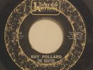 RAY POLLARD-THE DRIFTER /LET HIM GO-NORTHERN SOUL 45 on United Artists