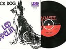 LED ZEPPELIN  Black Dog Turkey Turkish Edition Hand Made PS 7