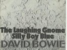 7'David Bowie   The Laughing Gnome/Silly Boy Blue   Germany Decca