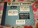 Bing Crosby Sings With Judy  Garland, Mary Martin, Johnny  Mercer.  5 x 10