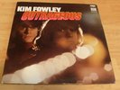 KIM FOWLEY LP OUTRAGEOUS HEAVY GARAGE PSYCH IMPERIAL 12423 MARS BONFIRE GATEFOLD
