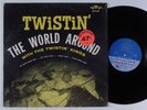 TWISTIN KINGS Twistin The World Around MOTOWN LP SHRINK