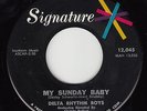 DELTA RHYTHM BOYS - Signature 12,045 - My Sunday Baby / Mustapha - DOO-WOP 45 M-