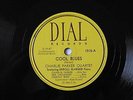 BEBOP JAZZ 78 Charlie Parker-Cool Blues/Quasimado DIAL 1015