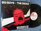 Big Boys and The Dicks..Recorded Live At Raul's Club Austin Texas Punk Orig '80