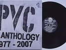PVC - Anthology 1977 - 2007 DOUBLE LP Ätztussis CCCP Stromsperre Berlin Punk KBD