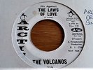 THE VOLCANOS  **   ( It ' s Against )  THE LAWS OF LOVE   **  Arctic  White Demo