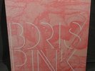 Boris - Pink 2X LP Gatefold Limited Edition Pink Vinyl All 3 Acid Inserts sunn55