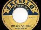HEAR Arthur Gunter 45 Baby Lets Play House EXCELLO 2047 R&B blues rockr ORIGINAL
