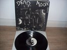 DEAD MOON Strange Pray Tell Vinyl LP Black & White Cover MINT