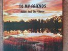 ADAM AND THE GHETTO To My Friends PRIVATE FUNK ROCK JAZZ FUSION LP *Listen*