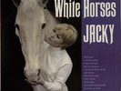 White Horses Jacky vinyl LP album record UK SBL7851 PHILIPS 1968