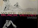 CHARLES GOULD- WHITE SATIN & BLACK VELVET- RARE 1956 VIK # LX-1065 EXOTICA- M-