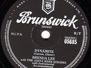 VERY RARE BRENDA LEE 78   DYNAMITE / LOVE YOU TILL I DIE  UK BRUNSWICK 05685 EX-