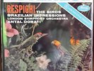 MERCURY LIVING PRESENCE SR 90153 RESPIGHI: THE BIRDS, BRAZILIAN IMPRESSION FR1/1