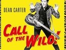 LP DEAN CARTER - CALL OF THE WILD NEW VINYL  Rockabillly / Rock'n'Roll / Garage
