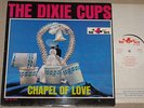 THE DIXIE CUPS   CHAPEL OF LOVE   RARE RED BIRD UK LP 1964   POP SOUL 60s BEAT