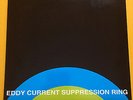 eddy current suppression ring 7