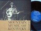 John Cohen ORIG US LP Mountain music of Kentucky EX 1960 with Booklet Folkways