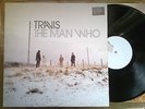 TRAVIS The Man Who 1999 INDEPENDIENTE Orig A/B LP + 12