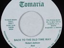 Black Gospel 45 ROBERT JACKSON & FLYING SOULS Back to the Old...TOMARIA HEAR
