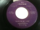 PROPHECY - rain in my life b/w let me keep on walking - ALL PLATINUM