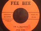 Willie Ward & the Warblers - I'm a Madman / OO-Wee Baby - FEE BEE 233 Rockabilly