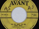 Black Gospel 45 SIX SONS OF JOY On My Way to See King Jesus AVANT HEAR