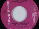 Black Gospel 45 SINGING CORINTHIANS LOS ANGELES Nobody Knows SONG BIRD HEAR NM